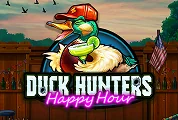 Duck Hunters Happy Hour