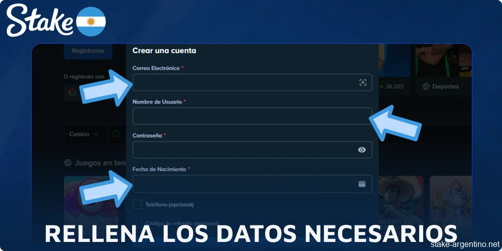 Rellena los datos necesarios en Stake